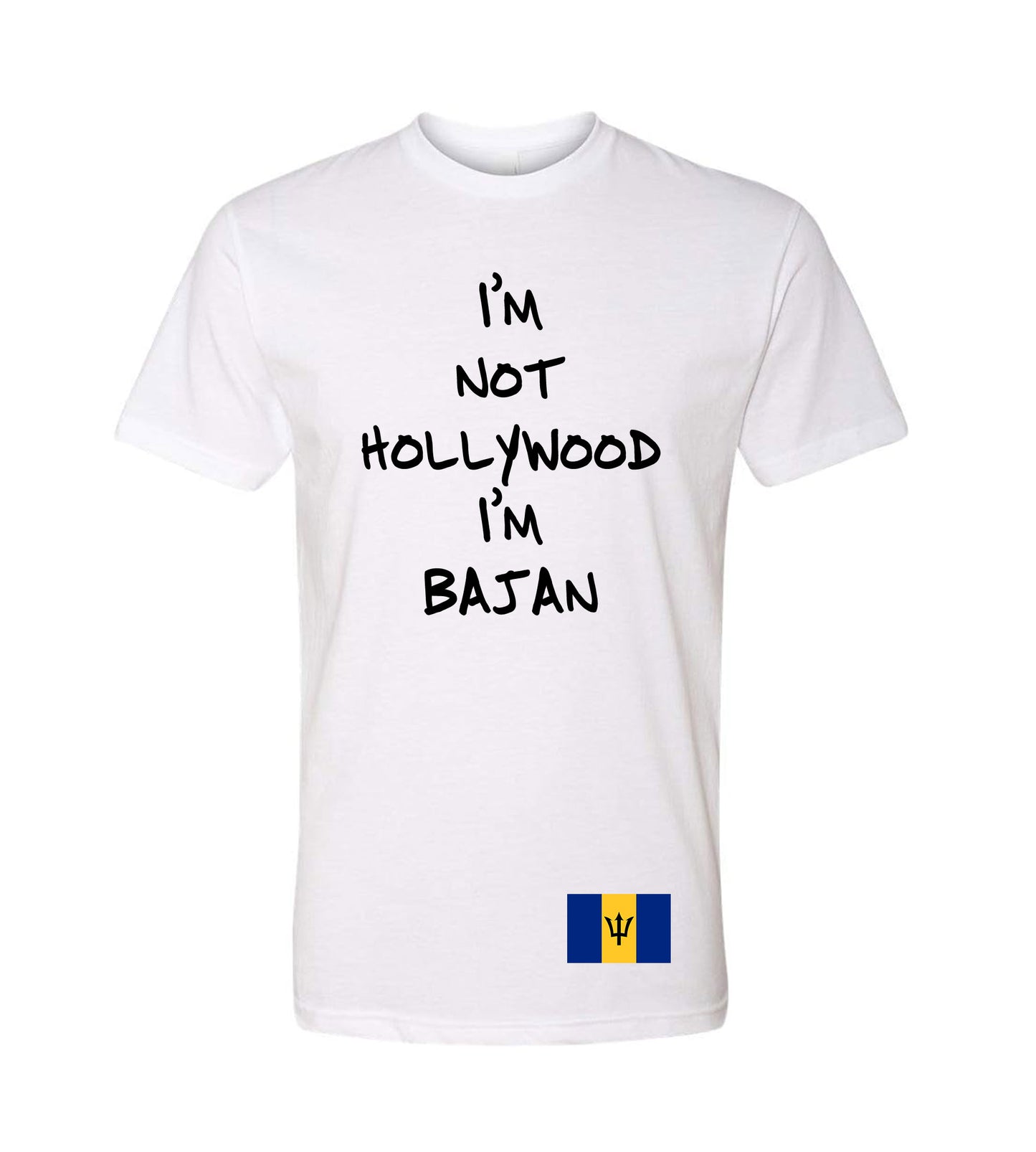 I'm not hollywood I'm Bajan
