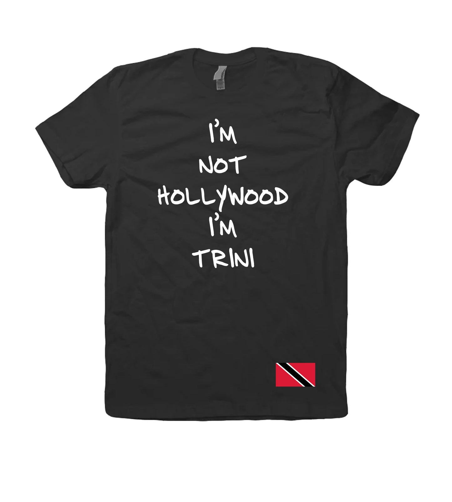 "I'm not hollywood I'm Trini"