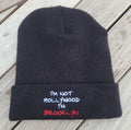 "I'm Not Hollywood I'm Brooklyn" BLack Beanies