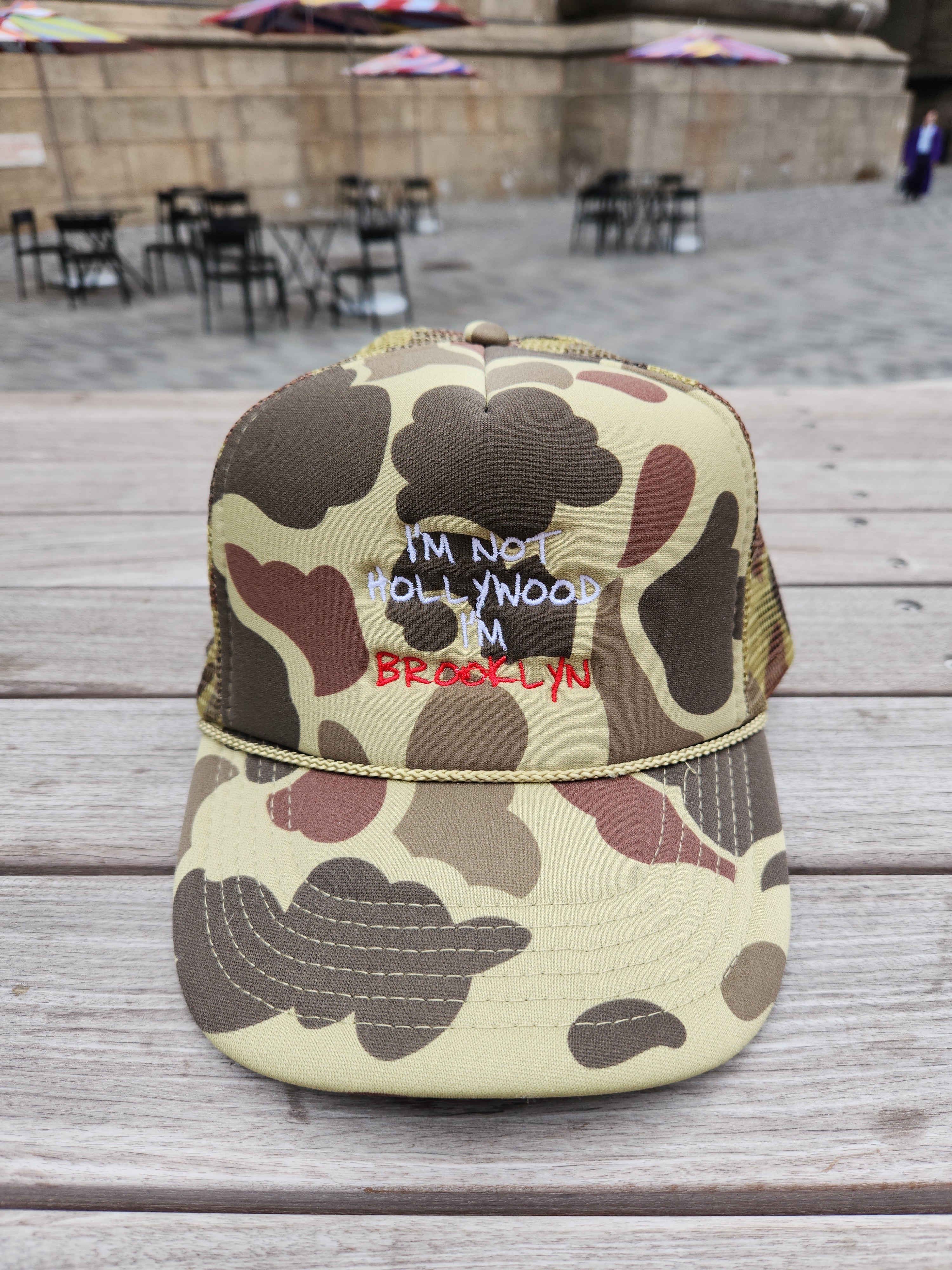 “I’m Not Hollywood, I’m Brooklyn” Camo Trucker Ha