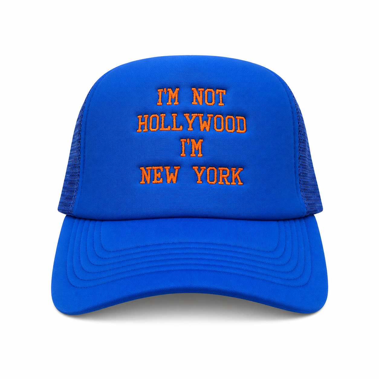 "I'M NOT HOLLYWOOD I'M NEW YORK " TRUCKER HOT