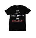 I'm not Hollywood (Tee)
