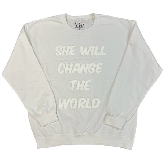 "SHE WILL CHANGE THE WORLD" WHITE ON WHITE