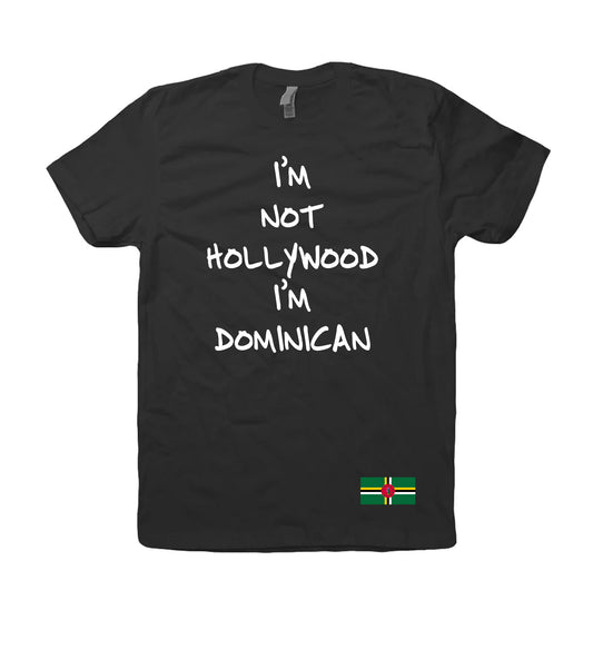 "I'm not hollywood I'm Dominican"