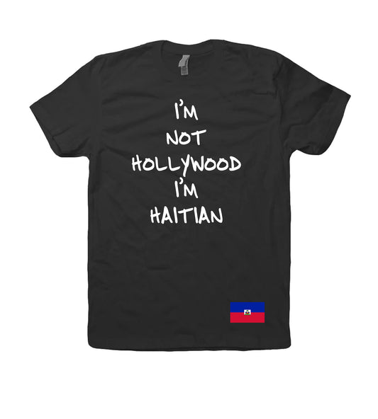 "I'm not Hollywood I'm Haitian"