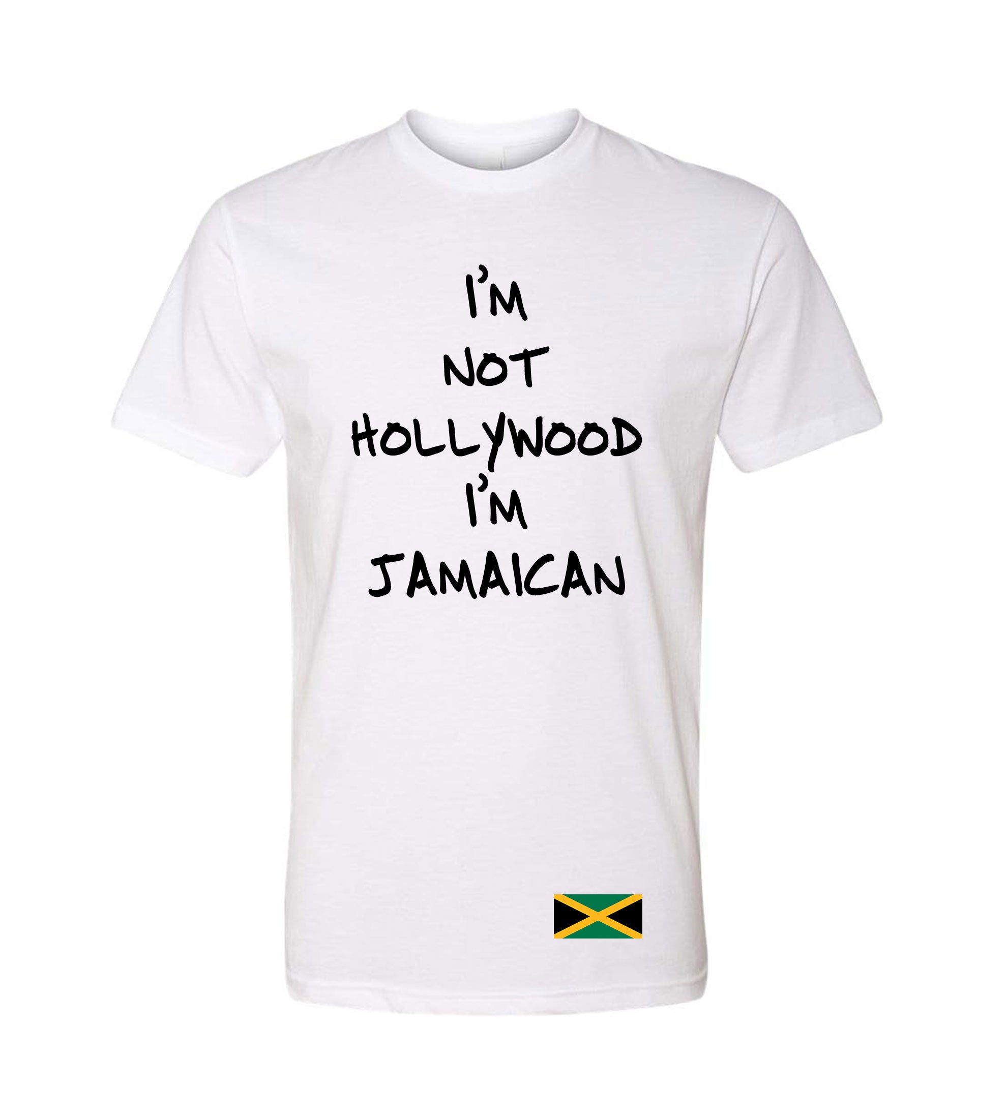 "I'm not hollywood I'm Jamaican"