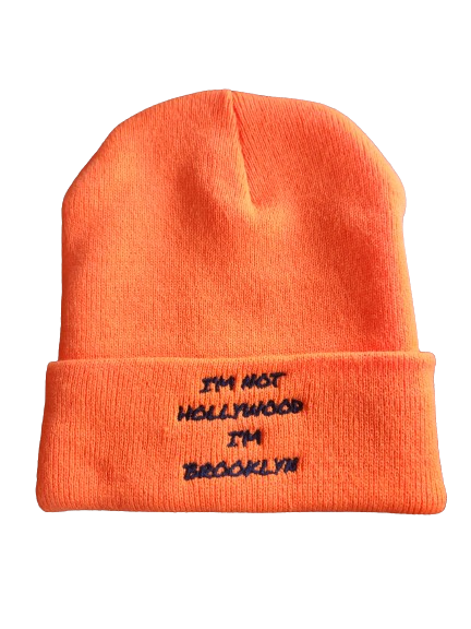 "I'm not Hollywood I'm Brooklyn" Beanie (Orange)